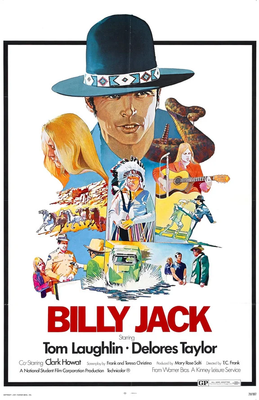 Movie poster of Billy Jack showing man in cowboy hat around other objects such as a snake, woman playing guitar and man in Indian headdress.